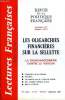 LECTURES FRANCAISES N° 341 - LES OLIGARCHIES FINANCIERES SUR LA SELLETTE, LA FRANC-MACONNERIE CONTRE LE VATICAN, L'AGRICULTURE ET LES ELECTIONS, ...