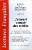 "LECTURES FRANCAISES N° 367 - L'EFFARANT POUVOIR DES MEDIAS OU LA MACHINE A DECEREBRER, UN NOUVEAU JOURNAL : L'ANTI-89, AGRICULTURE ASSISTEE, ...