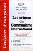 LECTURES FRANCAISES N° 409 - Les crimes duCommunismeinternationalORIGINES DE L’ASSASSINAT DE L’AGRICULTURE•La mort de Monseigneur Lefebvre.•1917, ...