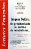LECTURES FRANCAISES N° 417 - Jacques Delors,Un présidentiable au service du mondialisme...LE NIVELLEMENT SOCIALISTE PAR L’ECOLE•L’agriculture ...