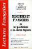 "LECTURES FRANCAISES N° 456 - MINISTRES ET FINANCIERS OU LES POLITICIENS ET LE ""GROS ARGENT"", L'OREAL A CRAQUE, M. MITTERRAND PLACE SES POULAINS, ...