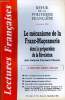 LECTURES FRANCAISES N° 463 - LE MECANISME DE LA FRANC-MACONNERIE DANS LA PREPARATION DE LA REVOLUTION, LA MORT DE L'AMIRAL DARLAN, NON ! L'ECOLOGIE ...