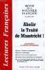 LECTURES FRANCAISES N° 468 - ABOLIR LE TRAITE DE MAASTRICHT !, D'AUSCHWITZ A L'HOPITAL ROTHSCHILD, DAVOS : LA KERMESSE DU MONDIALISME, HONNEUR A ...