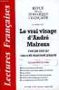 LECTURES FRANCAISES N° 477 - LE VRAI VISAGE D'ANDRE MALRAUX N'EST PAS CELUI QUI VOUS A ETE RECEMMENT PRESENTE, TOULON FETE LE LIVRE, HOMMAGE A EDOUARD ...