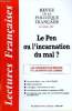 "LECTURES FRANCAISES N° 493 - LE PEN OU L'INCARNATION DU MAL ?, LES PRESIDENTS DE REGIONS ET LES DIKTATS DES LOBBIES, LE PROCES PAPON ""VU"" PAR DE ...