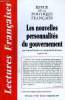 LECTURES FRANCAISES N° 605 - LES NOUVELLES PERSONNALITES DU GOUVERNEMENT, La rupture dans la continuité (Editorial, par Pierre Romain).Carnet (par ...