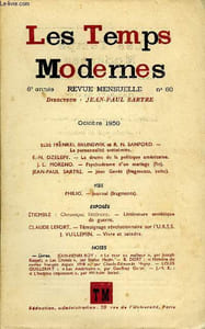 LES TEMPS MODERNES N° 60 - ELSE FRENKEL BRUNSWIK etR.N. SANFORD. -La personnalité antisémite.E.-N. DZELEPY. — Le drame de la politique américaineJ. L. MORENO. — Psychodrame d’un mariage (fin).JEAN-PAUL SARTRE. — Jean Genêt (fragments, suite).