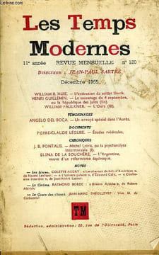 LES TEMPS MODERNES N° 120 - WILLIAM B. HUIE. — L’exécution du soldat Slovik.HENRI GUILLEMIN. — Le sauvetage du 4 septembre, ou la République des Jules ...