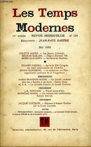 LES TEMPS MODERNES N° 124 - COLETTE AUDRY. - Les Sœurs (Soledad).NICOLAS GUILLEN. - Élégie à Emmett Till.HENRI GUILLEMIN. - Ferrières-en-Tapinois•EDUARD KARDELJ. — Après le XX Congrès du Parti communiste de l’U.R.S.S.JOVAN DJORDJEVIC.