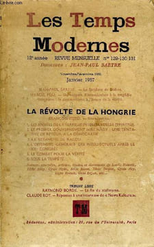 LES TEMPS MODERNES N° 129-130-131 - JEAN-PAUL SARTRE. — Le fantôme de Staline.MARCEL PÉJU. — Du rapport Khrouchtchev à la tragédie hongroise : le ...