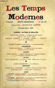 LES TEMPS MODERNES N° 156-157 - ALGÉRIE : MYTHES ET RÉALITÉSALBERT - PAUL LENTIN. — L’Algérie au jour le jour(octobre 1958-février 1959)MOURAD OUSSEDIK et JACQUES VERGÉS. — Plaidoiries pour des combattants.THÉRÈSE CZARNECKI-MILHAUD.