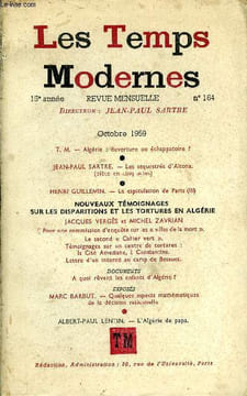 LES TEMPS MODERNES N° 164 - T. M. — Algérie : ouverture ou échappatoire ?.JEAN-PAUL SARTRE. — Les séquestrés d’Altona.(pièce en 5 actes)HENRI ...