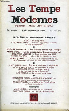 LES TEMPS MODERNES N° 266-267 - PROBLÈMES DU MOUVEMENT OUVRIERT. M. — De sang froidILIOS IANNAKAKIS. — Vers une opposition socialiste au sein du ...