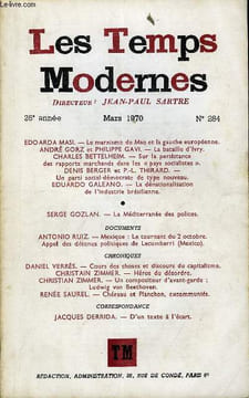 LES TEMPS MODERNES N° 284 - EDOARDA MASI. — Le marxisme de Mao et la gauche européenne..ANDRÉ GORZ et PHILIPPE GAVI. — La bataille d’IvryCHARLES ...