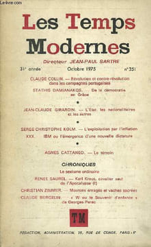 LES TEMPS MODERNES N° 351 - CLAUDE COLLIN. — Révolution et contre-révolution dans les campagnes portugaises STATHIS DAMIANAKOS. — De la démocratie en ...