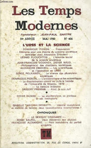 LES TEMPS MODERNES N° 406 - L'URSS ET LA SCIENCEDOMINIQUE PIGNON. — Présentation .—Eléments pour une théorie du système soviétique — (entretien avec Alexandre Zinoviev) ..LEONID PLIOUCHTCH. — L'absurde social de la science soviétique ..