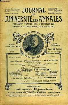 JOURNAL DE L'UNIVERSITE DES ANNALES 9e ANNEE SCOLAIRE N°17 - Victor Hugo et ce L’Année Terrible », par Jean RICHEPINPOÈMES DE VICTOR HUGO :Du Haut de ...