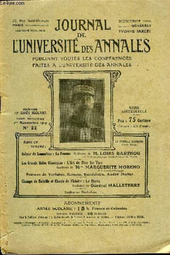 "JOURNAL DE L'UNIVERSITE DES ANNALES 13e ANNEE SCOLAIRE N°22 - Autour de Lamartine : La Femme Conférence de ""M. LOUIS BARTHOUde VAcadémie, française, ...