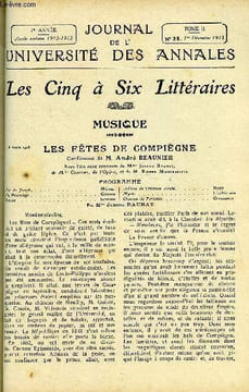 JOURNAL DE L'UNIVERSITE DES ANNALES 7e ANNEE SCOLAIRE N°25 - Sommaire : Musique. ...LesFêfesdeCompiègne. . M. André BEAUNIERTHÈSES DES ...