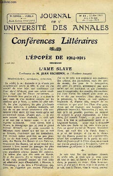 JOURNAL DE L'UNIVERSITE DES ANNALES 9e ANNEE SCOLAIRE N°11 - L'ame slave, conférence de Jean Richepin, les chants oraux du peuple russe, le chant des ...