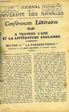 JOURNAL DE L'UNIVERSITE DES ANNALES 10e ANNEE SCOLAIRE N°9-10 - Sommaire : A Travers l’Ame et la Littérature Anglaises Milton. — Le Paradis Perdu . . ...
