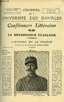 "JOURNAL DE L'UNIVERSITE DES ANNALES 11e ANNEE SCOLAIRE N°13 - Sommaire : La Renaissance Française L'effort de la France. Conférence par le Général ...