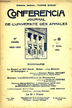 CONFERENCIA 15e ANNEE N°8 - Le Roman au XIX* Siècle : Balzac : « Le Médecin do Campagne. » Conférence du Docteur Raoul BAUDET Chirurgien-Chef de ...