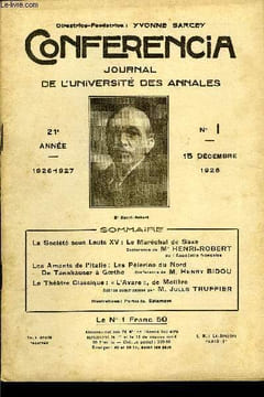 CONFERENCIA 21e ANNEE N°1 - La Société sous Louis XV : Le Maréchal de SaxeConférence de Me HENRI-ROBERTde l’Académie françaiseLes Amants de l’Italie: ...