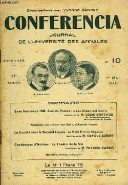 CONFERENCIA 27e ANNEE N°10 - Sons Nouveaux 1900. Anatole France : « Les Dieux ont Soif»Conférence de M. LOUIS BARTHOUde l’Académie française, ancien ...