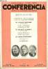 CONFERENCIA 31e ANNEE N&deg;5 - LA SOCI&Eacute;T&Eacute; AU TEMPS DE LOUIS Xlil LA FAMILLE ET LA JEUNESSE DE TURENNE par M. le G&eacute;n&eacute;ral WEYGAND, de l’Acad&eacute;mie fran&ccedil;aise, ...