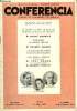 CONFERENCIA 31e ANNEE N°6 - LA SOCIÉTÉ AU TEMPS DE LOUIS XIII HENRIETTE-MARIE DE FRANCE par M. ANDRÉ MAUROIS, CONFIDENCES LES ENFANTS TERRIBLES par Me ...