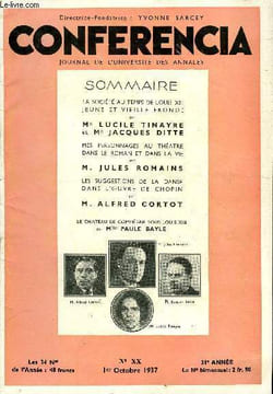 CONFERENCIA 31e ANNEE N°20 - LA SOCIÉTÉ AU TEMPS DE LOUIS XIII JEUNE ET VIEILLE FRONDE par Me LUCILE TINAYRE et Me JACQUES DITTE, MES PERSONNAGES AU ...