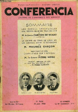 CONFERENCIA 32e ANNEE N°13 - LES FORCES SPIRITUELLES UNE MISSION BELGE EN ITALIE EN 1918 par M. le Comte CARTON DE WIART, Ministre d’État Belge, LA ...