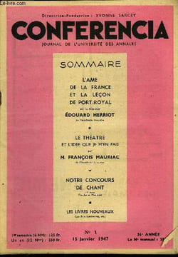 CONFERENCIA 36e ANNEE N°1 - L'AME DE LA FRANCE ET LA LEÇON DE PORT-ROYAL par le Président ÉDOUARD HERRIOT, de l'Académie française, LE THEATRE ET ...