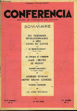 CONFERENCIA 37e ANNEE N°5 - DES TRIBUNAUX RÉVOLUTIONNAIRES A NOS COURS DE JUSTICE parM* RENÉ FLORIOT, Avocat à la Cour, LE COMIQUE ET L’HUMOUR DANS ...