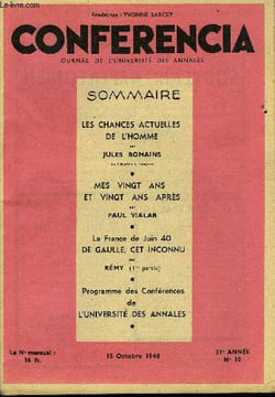 CONFERENCIA 37e ANNEE N°10 - LES CHANCES ACTUELLES DE L'HOMME par JULES ROMAINS, de l'Académie française, MES VINGT ANS ET VINGT ANS APRÈS par PAUL ...