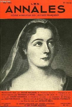 LES ANNALES 61e ANNEE N°43 - Mademoiselle Aïssé, par ANDRÉ MAUROIS, de l’Académie française. — Pourquoi je suis devenu reporter, par GEORGES LE FÈVRE. ...