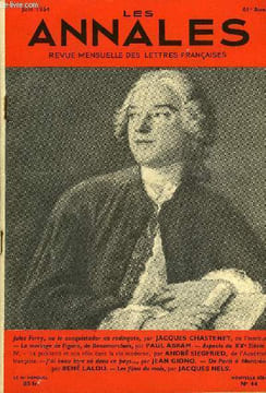LES ANNALES 61e ANNEE N°44 - Jules Ferry, ou le conquistador en redingote, par JACQUES CHASTENET, de l’Institut. — Le mariage de Figaro, de ...