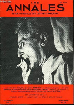 LES ANNALES 76e ANNEE N°222 - Le courrier d’un biologiste, par Jean ROSTAND, de l’Académie française. — La quête amoureuse de Gérard de Nerval, par ...
