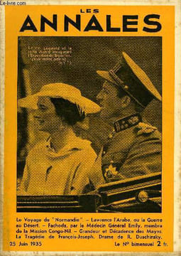 "LES ANNALES 52e ANNEE - N° 2533 - Le Voyage de ""Normandie"". - Lawrence l'Arabe, ou la Guerre au Désert. - Fachoda, par le Médecin Général Emily, ...