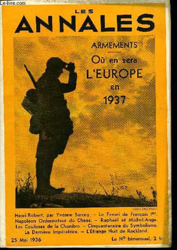 LES ANNALES 53e ANNEE - N° 2555 - Henri-Robert, par Yvonne Sarcey. - Le Favori de François Ier. Napoléon Ordonnateur du Chaos. - Raphaël et ...