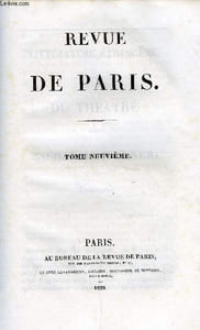 REVUE DE PARIS TOME NEUVIEME - LITTÉRATURE ANCIENNE.Poètes du clergé au siècle de Louis XV. — Yoisenon, Grécourt, Lattaignant, par M. Taschereau.LITTÉRATURE ÉTRANGÈRE.Du théâtre et de Zacharias Werner. — Causerie, par E.-Th. Hoffmann.