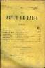 REVUE DE PARIS 12e ANNEE N&deg;7 - Edouard Ducot&eacute;. Richard Wagner P. Vidal de La Blache Jean de Foville . Georges de La Salle .Louis Batiffol . . ...
