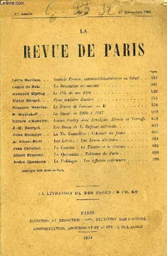 REVUE DE PARIS 31e ANNEE N°23 - Louis Bar thou. Comte de Fels. Rudyard Kipling . Victor Bérard. Francois Mauriac. B. Maklakoff . 'Gérard d’Houville. ...