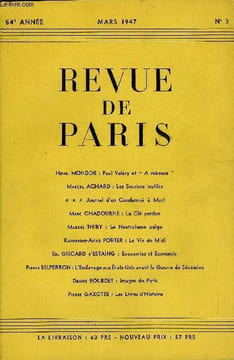 "REVUE DE PARIS 54e ANNEE N°3 - Henri MONDOR : Paul Valéry et "" A rebours Marcel ACHARD : Les Sourires inutiles *** : Journal d'un Condamné à Mort ...