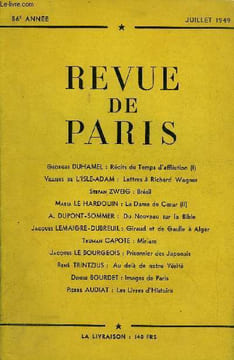 REVUE DE PARIS 56e ANNEE - Georges DUHAMEL : Récits du Temps d'affliction (I) Viluers de L'ISLE-ADAM : Lettres à Richard Wagner Stefan ZWEIG : Brésil ...