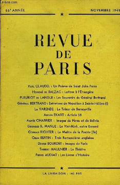 REVUE DE PARIS 56e ANNEE - Paul CLAUDEL : Un Poème de Saint John Perse Honoré de BALZAC : Lettres à l'Étrangère FLEURIOT de LANSLE : Les Souvenirs du ...