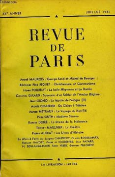 REVUE DE PARIS 58e ANNEE - André MAUROIS : George Sand et Michel de BourgesRévérend Père RIQUET : Christianisme et CommunismeHenri POURRAI : La belle ...
