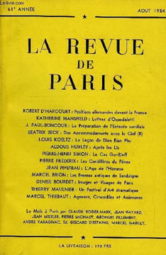 REVUE DE PARIS 61e ANNEE N°8 - ROBERT D'HARCOURT : Positions allemandes devant la France KATHERINE MANSFIELD : Lettres d'Ospedaletti J. PAUL-BONCOUR : ...