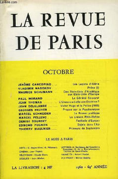 REVUE DE PARIS 69e ANNEE N°10 - JÉRÔME CARCOPINO Les Leçons d'Aléria VLADIMIR NABOKOV Pnine (I)MAURICE SCHUMANN. Des Etats-Unis d'Amérique aux ...